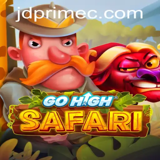 Exploring the Adventure World of GoHighSafari with JDprime